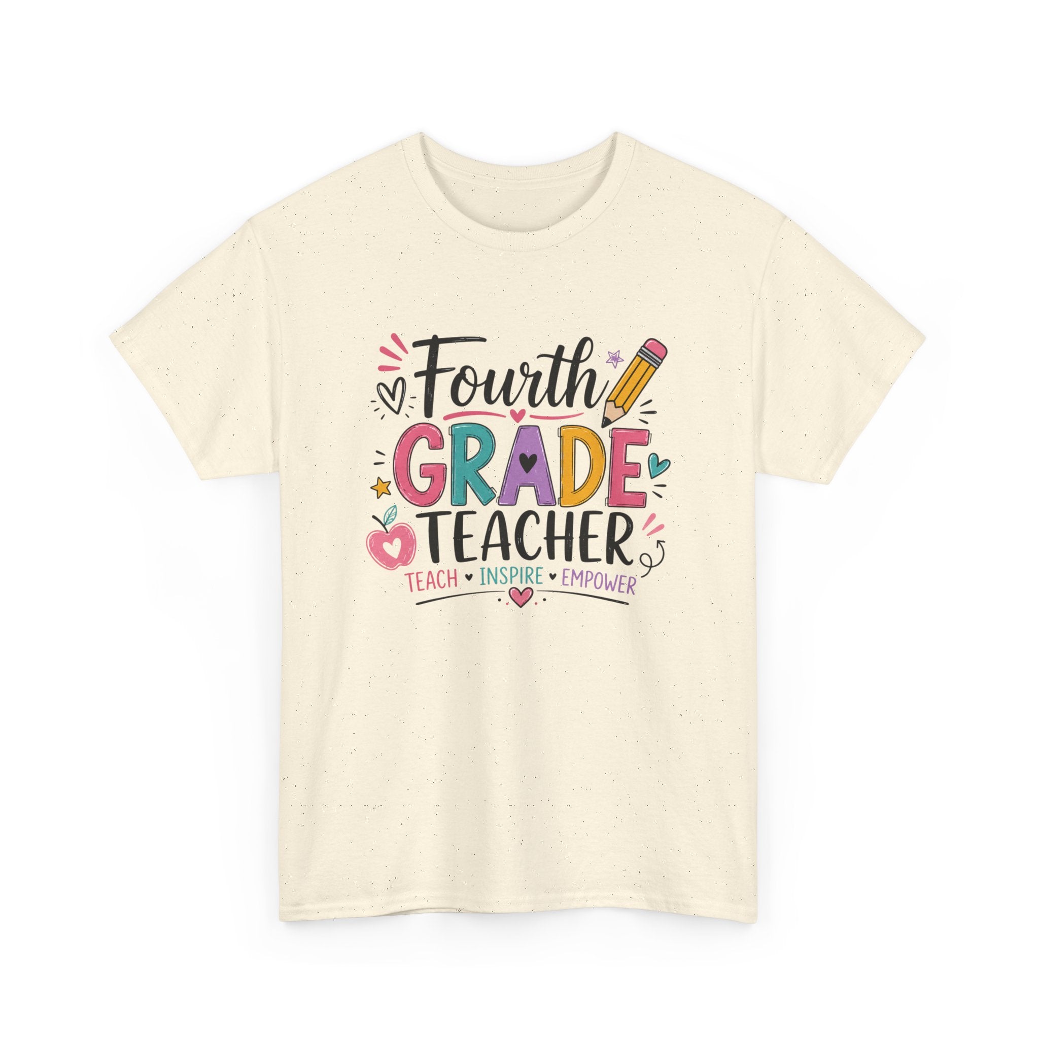 4th Grade Teacher Tee – Teach • Inspire • Empower