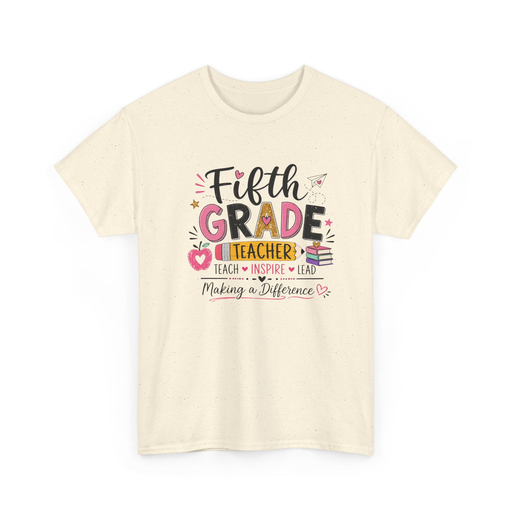 5th Grade Teacher Tee – Making a Difference Teacher Tee