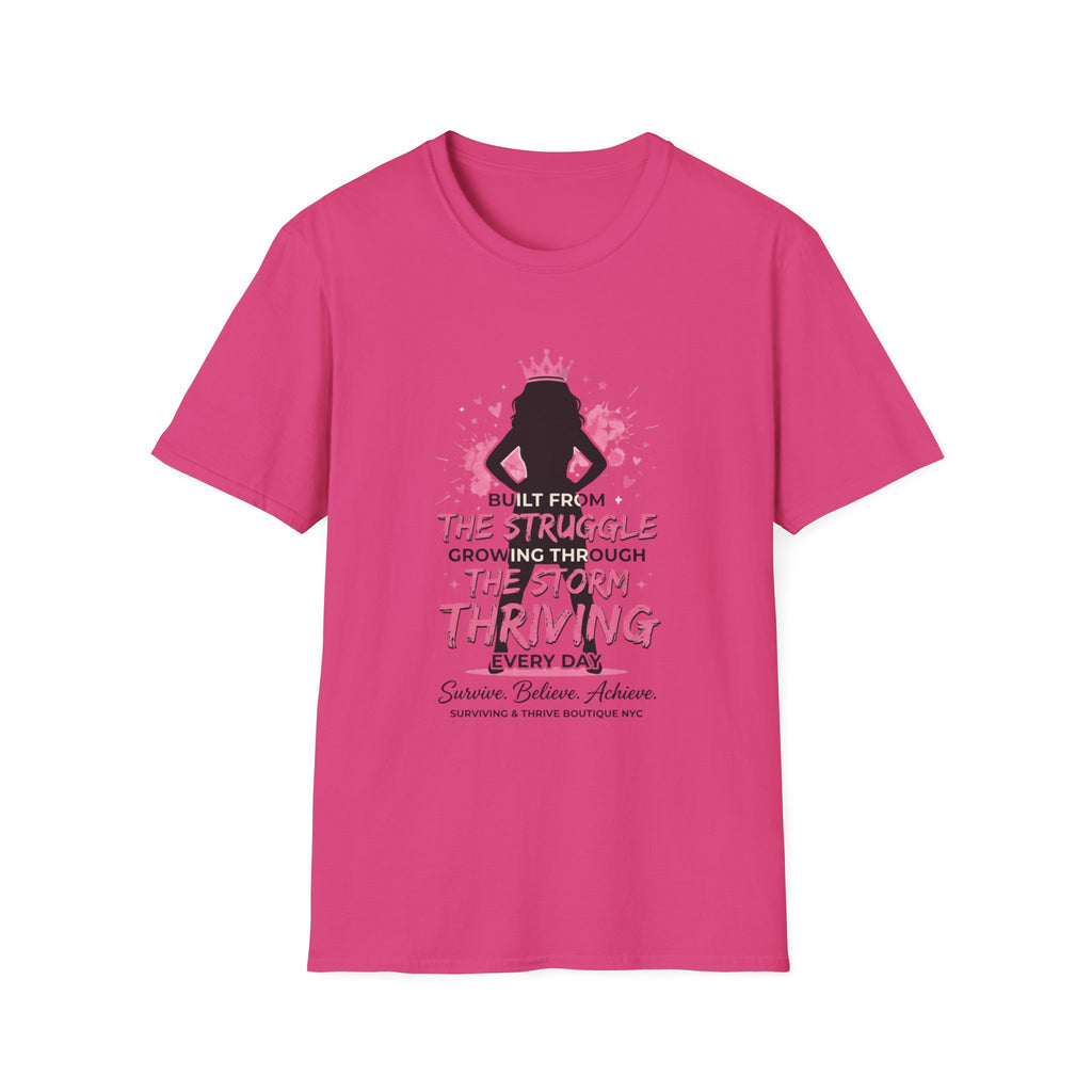 Built from the struggle  shirt