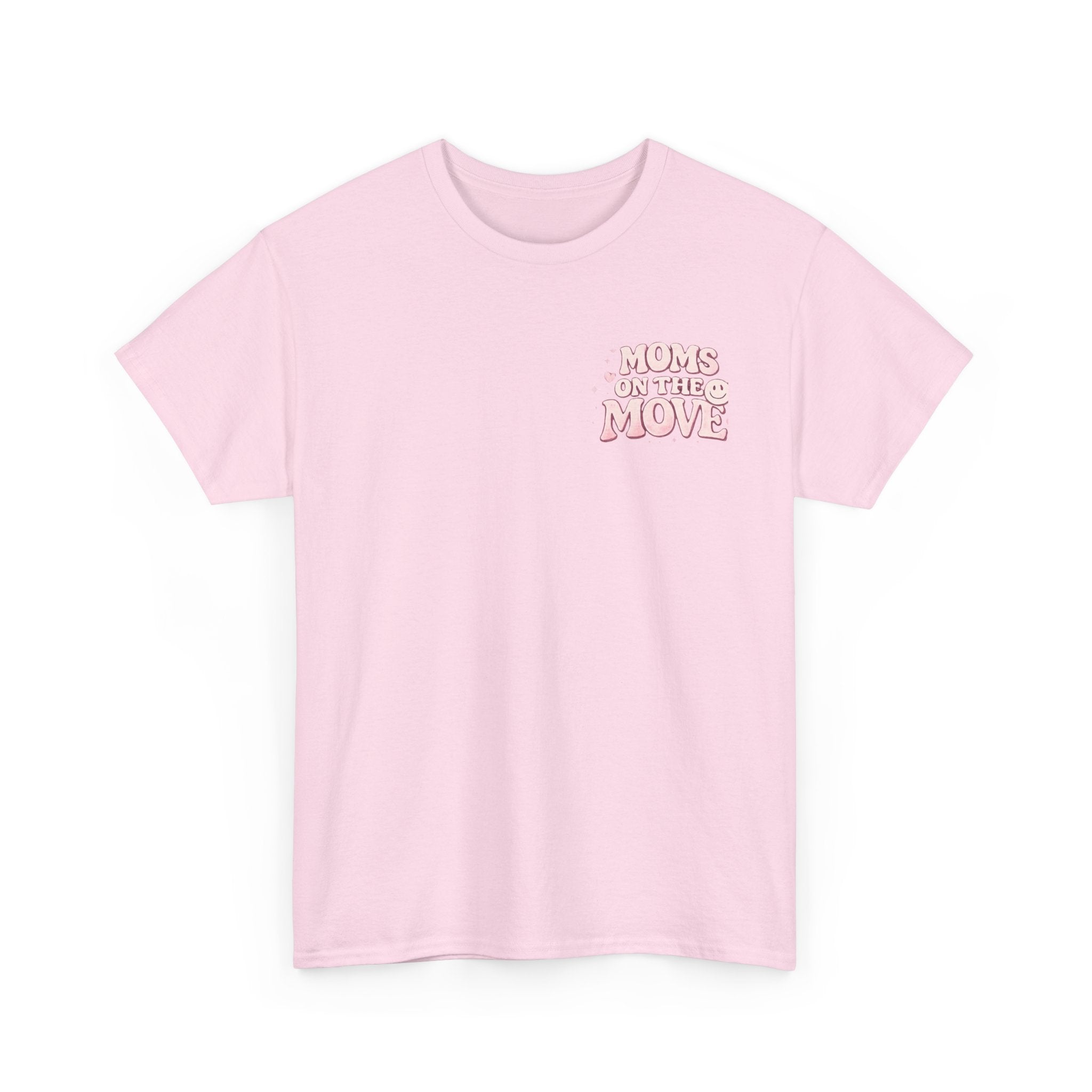 💖 Strong Moms on the Move Tee