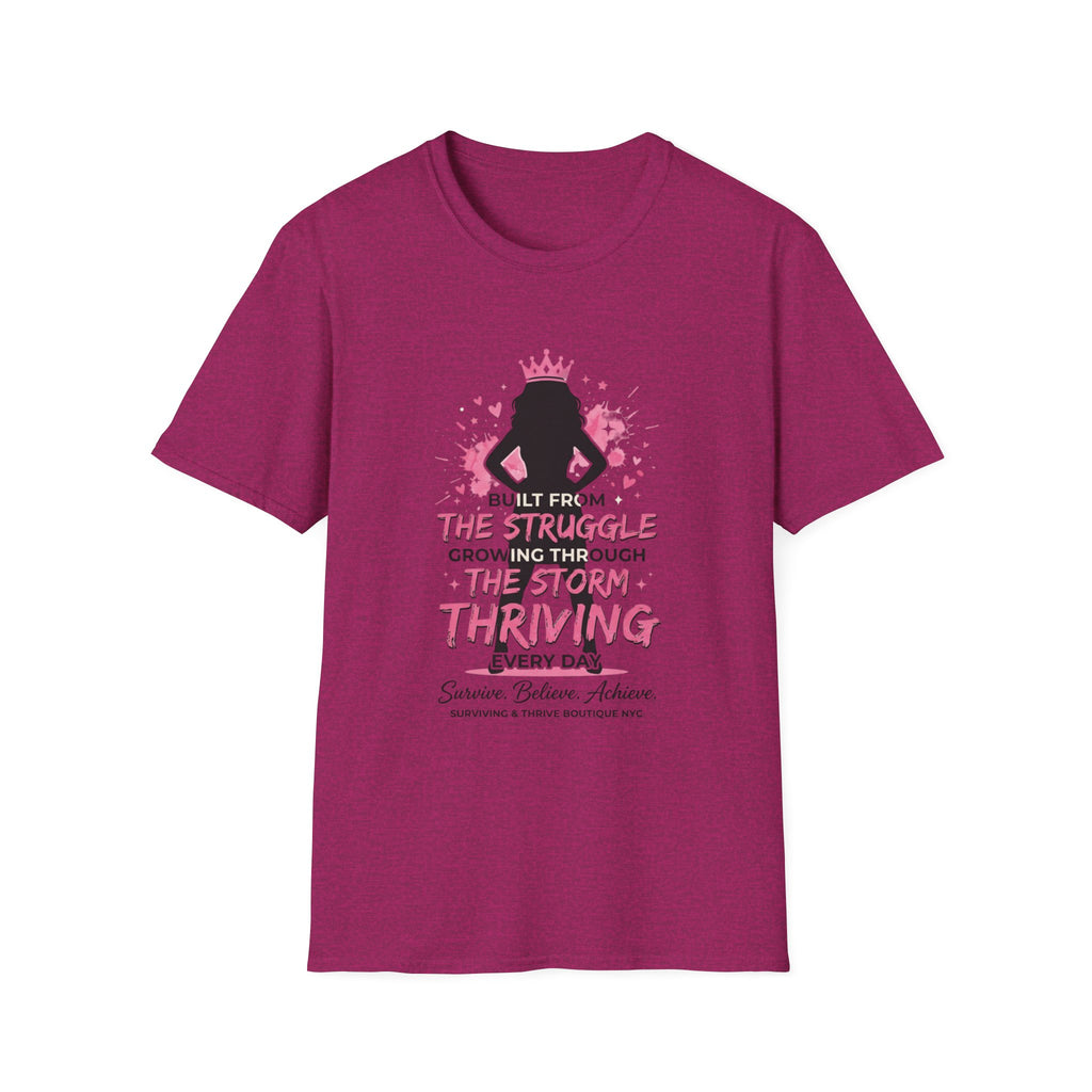 Built from the struggle  shirt