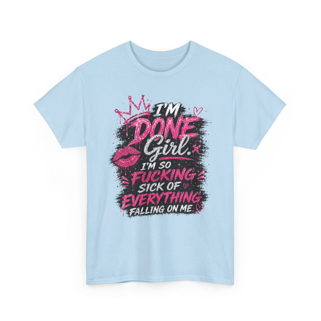 Done Girl Graphic Tee – Bold Pink Statement T-Shirt 💗