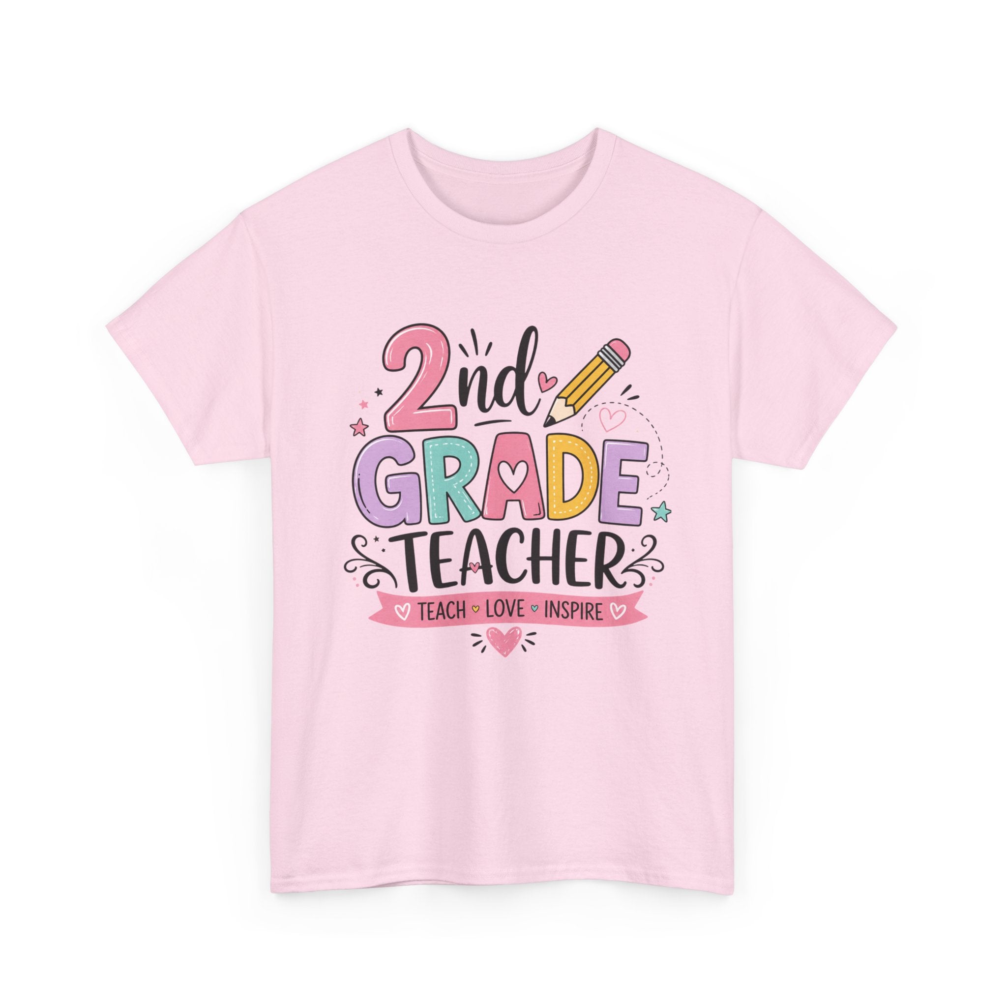 2nd Grade Teacher Tee – Teach • Love • Inspire
