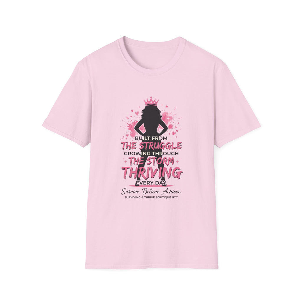 Built from the struggle  shirt