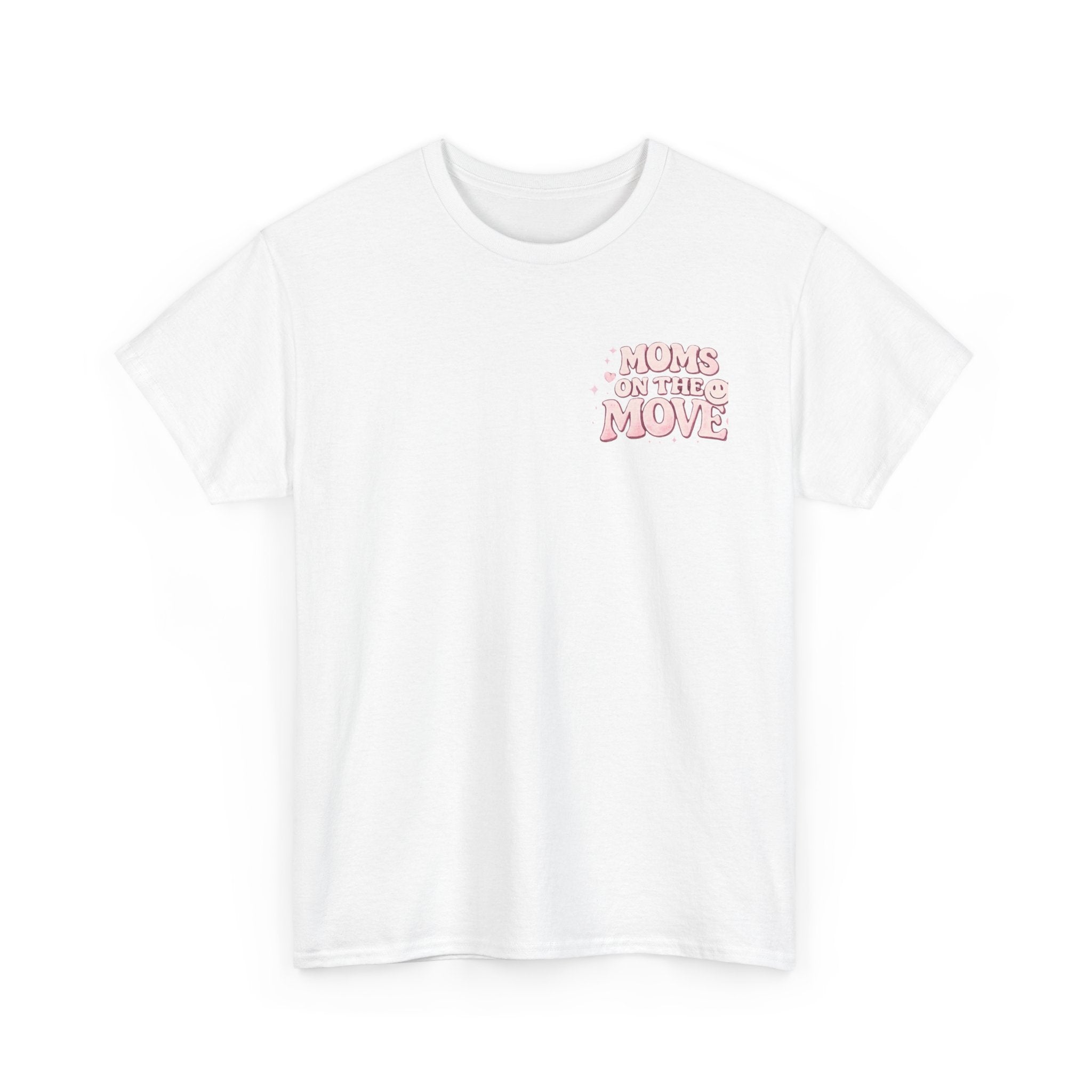 💖 Strong Moms on the Move Tee