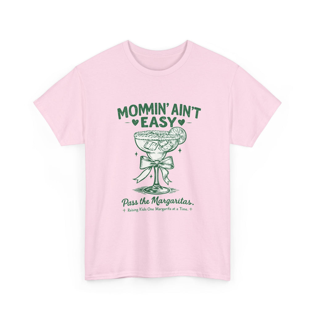 💚 Mommin’ Ain’t Easy – Pass the Margaritas Graphic Tee 💚