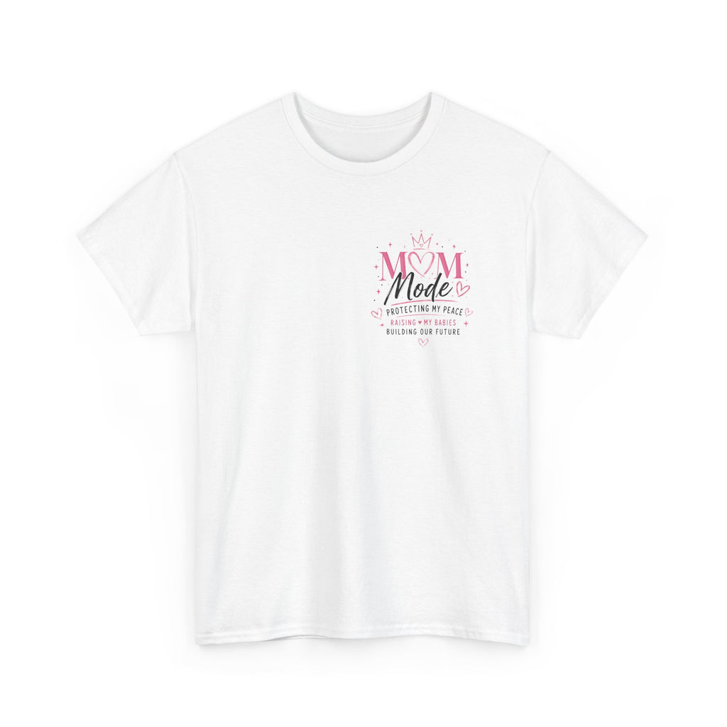 Mom mode:protecting my peace tee