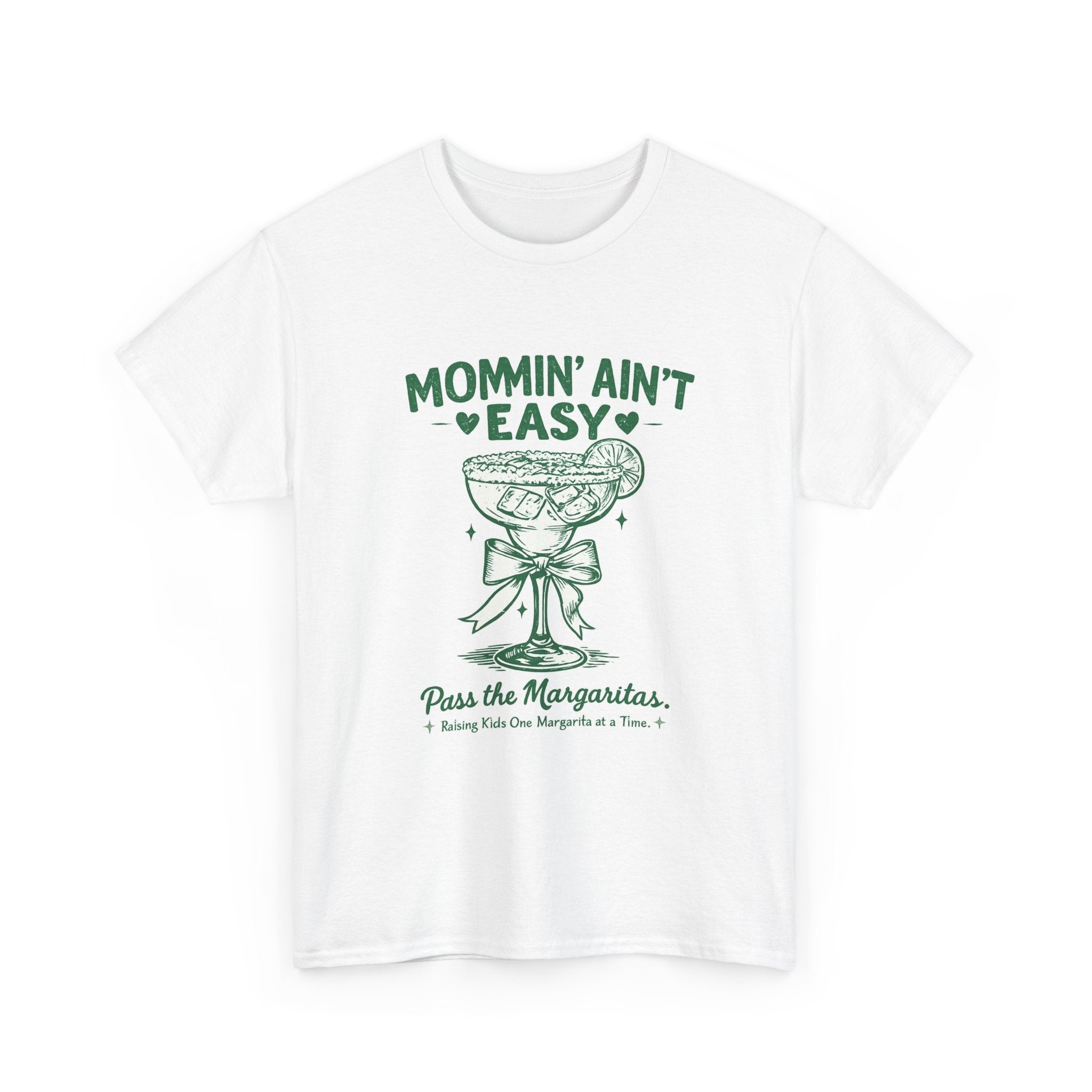 💚 Mommin’ Ain’t Easy – Pass the Margaritas Graphic Tee 💚