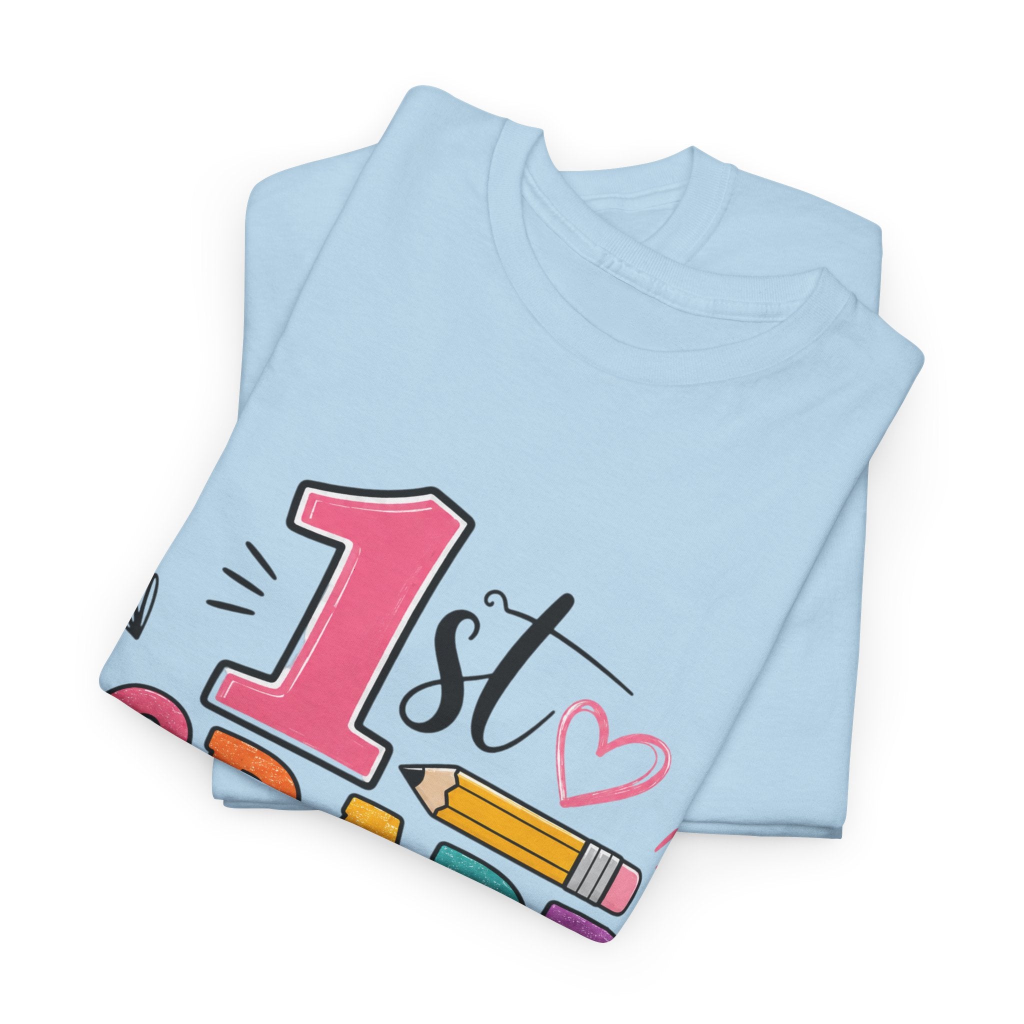 1st Grade Teacher Tee – Teach with Heart