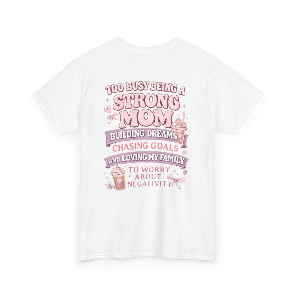 💖 Strong Moms on the Move Tee