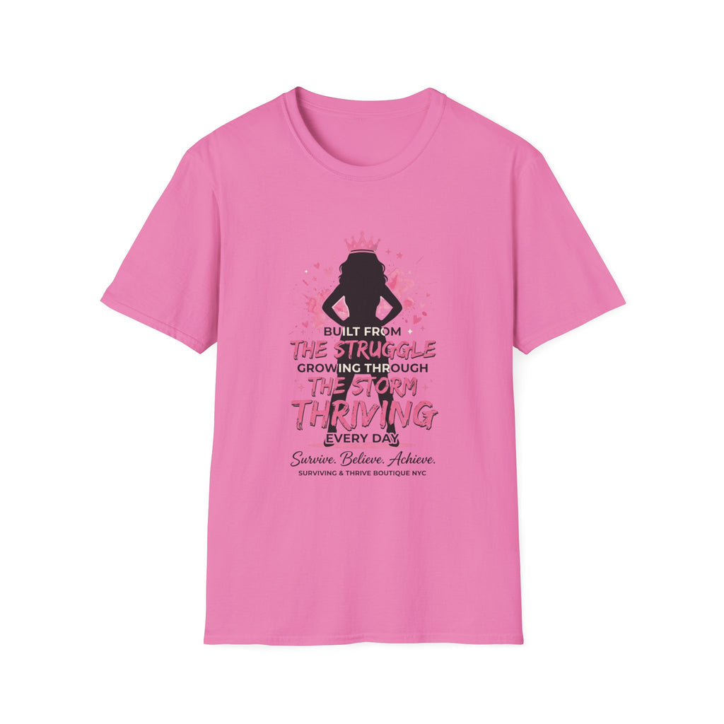 Built from the struggle  shirt